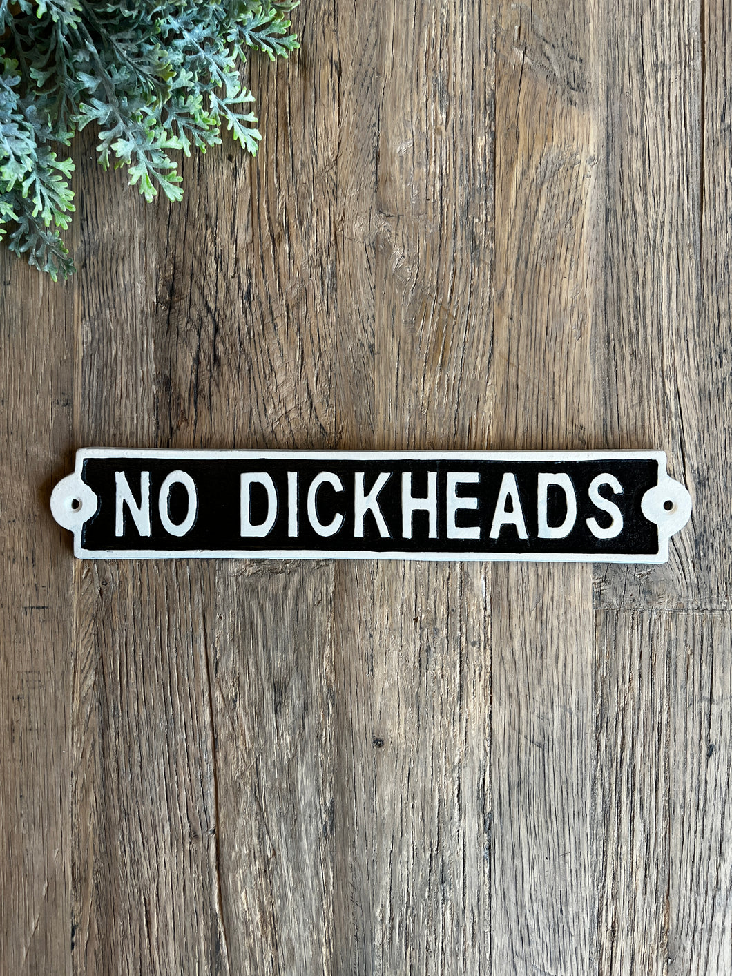 No Dickheads