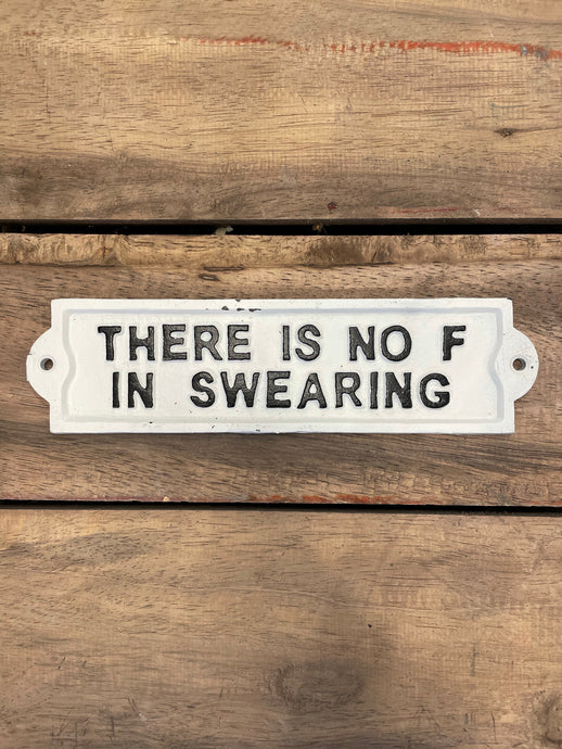 Swearing Sign - White
