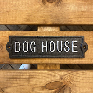 Dog House Plaque