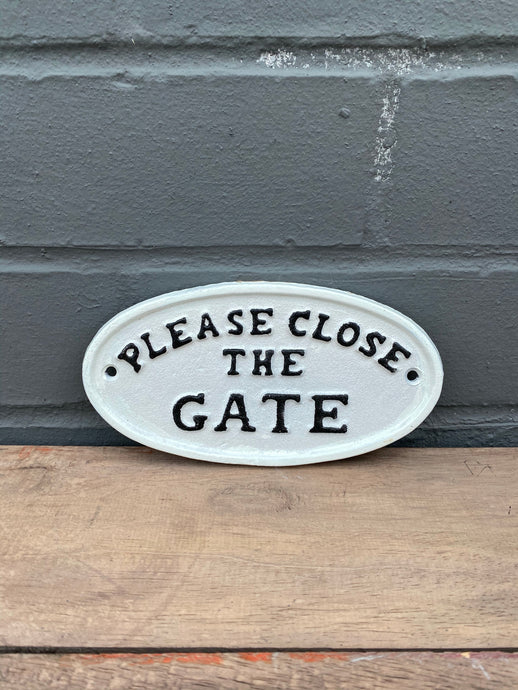 Please Close the Gate - White